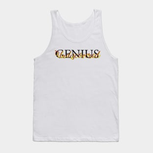 Undiscovered genius Tank Top